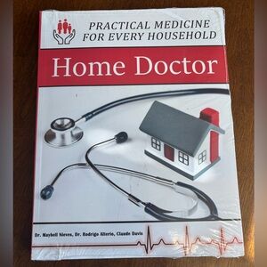 Home Doctor - Practical Medicine for Every Household Paperback